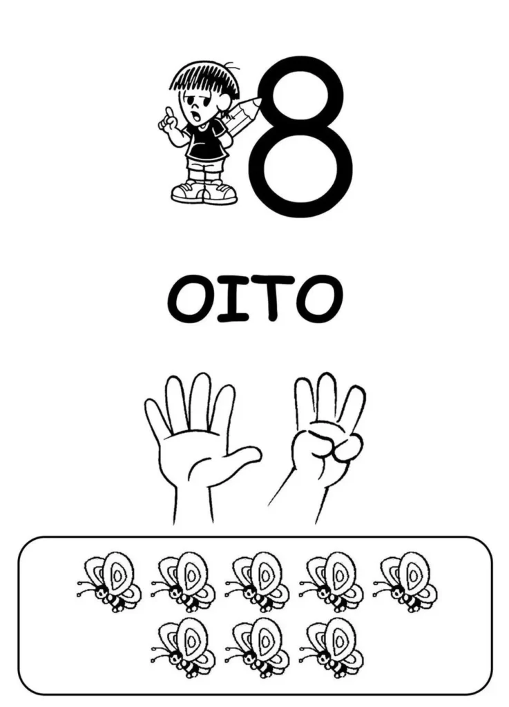 Atividades com o número 8 para colorir: numeral, escrita 'OITO', mãos somando e borboletas.