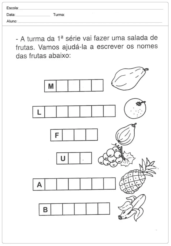 Atividade de alfabetização com frutas: complete e pinte! Exercício para 1ª série com mamão, laranja, figo, uvas, abacaxi e banana.