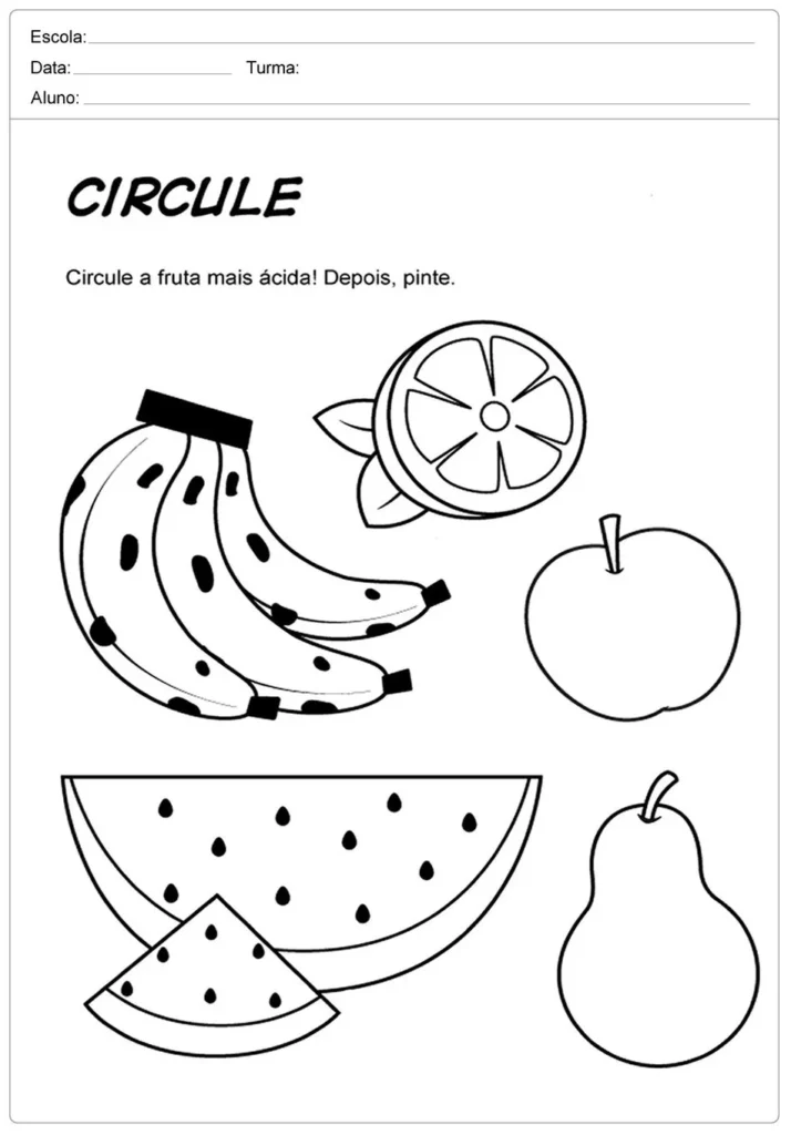 Atividade de colorir sobre frutas: descubra e pinte a fruta mais azeda! Desenho com banana, laranja, maçã, melancia e pera para completar e colorir.