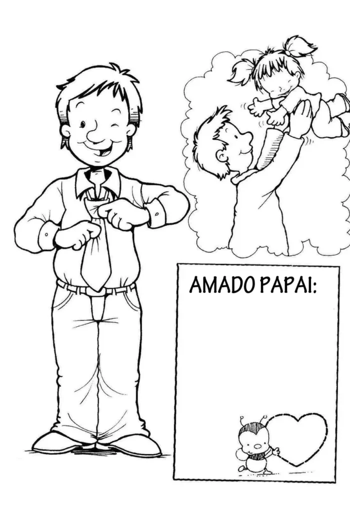 Desenho Dia dos Pais: Carta para Papai para pintar. Pai ajustando a gravata e levantando filho. Mensagem 'AMADO PAPAI:' para personalizar.