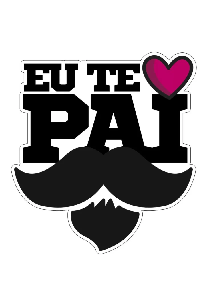 Topper Dia dos Pais para imprimir Eu te amo Pai Topper Dia dos Pais 'Eu Te Amo Pai' para decoração