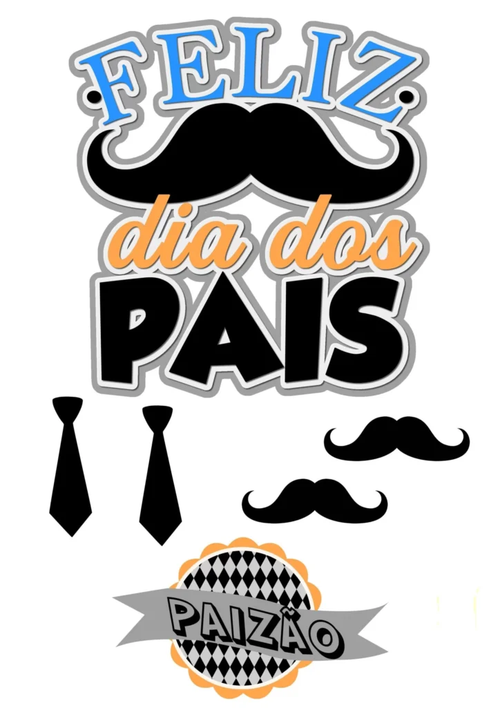 Topper Dia dos Pais para imprimir Paizão Topper Dia dos Pais Paizão para Imprimir: Decoração Criativa para Celebrar