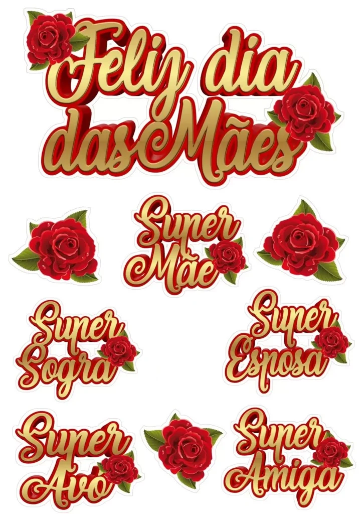Topo de Bolo Dia das Mães Super Mãe Topo de Bolo Feliz Dia das Mães Super Mãe Dourado com Rosas Vermelhas