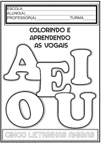 Atividade de alfabetização com as vogais A, E, I, O, U para colorir, ideal para a educação de crianças.