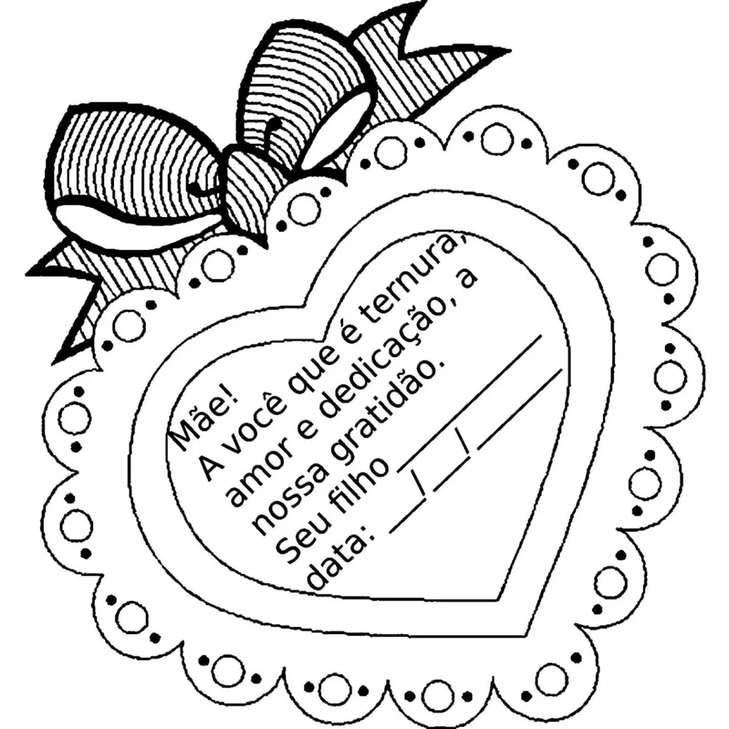 Desenho de Dia das Mães com mensagem para colorir: Coração decorado com laço e palavras de amor e gratidão para a mamãe.