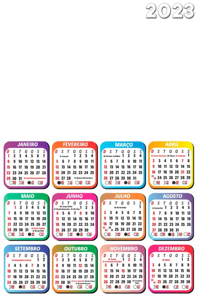 Calendário 2023 colorido, formato meia folha, pronto para impressão com feriados brasileiros e fases da lua.