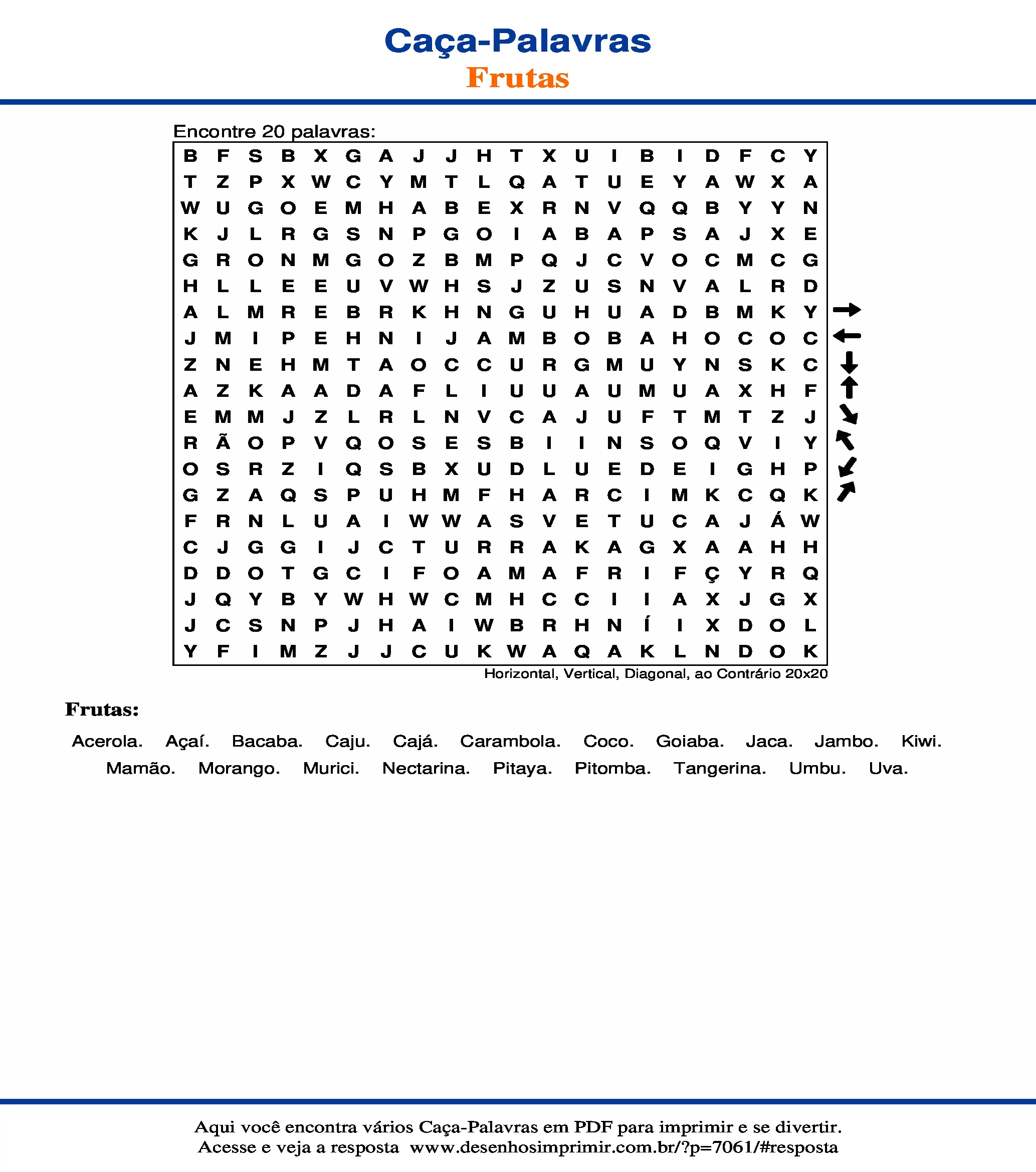 Caça Palavras Horizontal, Vertical, Diagonal, ao Contrário 20x20