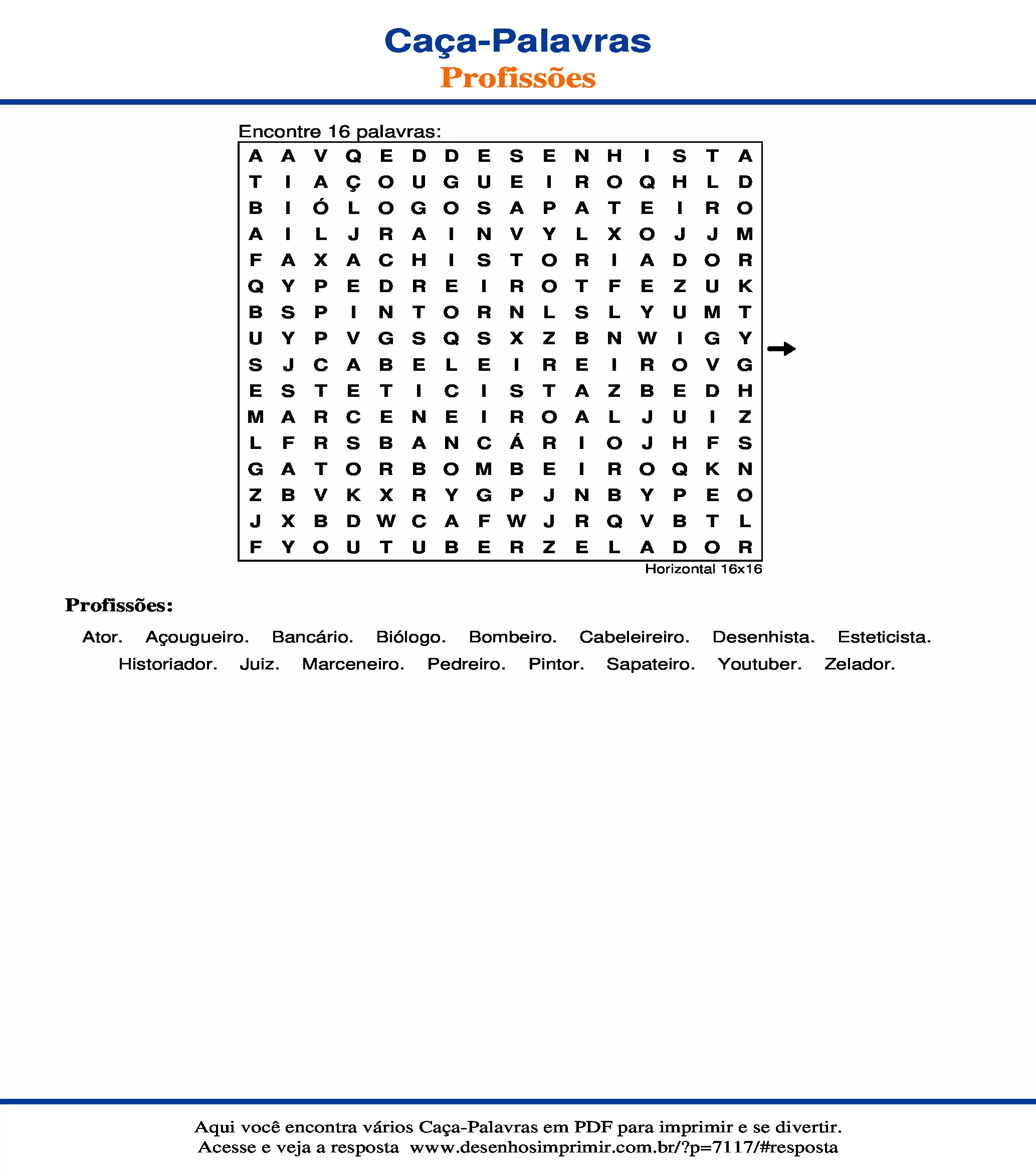 procure as profissões no caça palavras e escreva as palavras