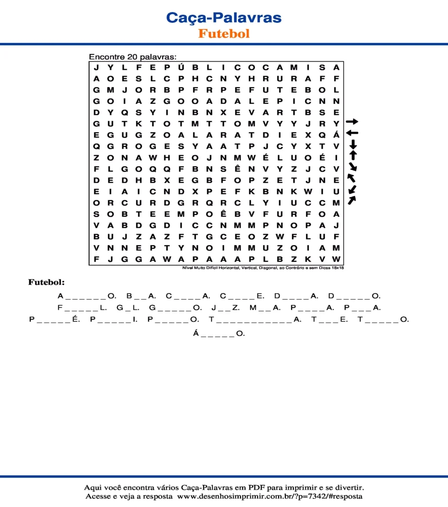 Futebol Nível Muito Difícil Horizontal, Vertical, Diagonal, ao Contrário e sem Dicas 18x18 caça palavras Caça Palavras de Futebol Nível Muito Difícil Horizontal, Vertical, Diagonal, ao Contrário e sem Dicas 18x18 para imprimir