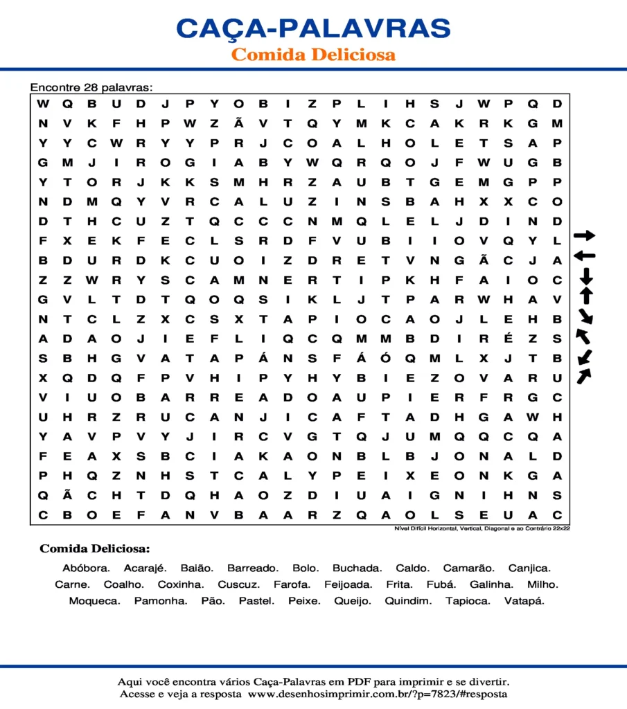 Comida Deliciosa Nível Difícil Horizontal, Vertical, Diagonal e ao Contrário 22x22 caça palavras Caça Palavras de Comida Deliciosa Nível Difícil Horizontal, Vertical, Diagonal e ao Contrário 22x22 para imprimir