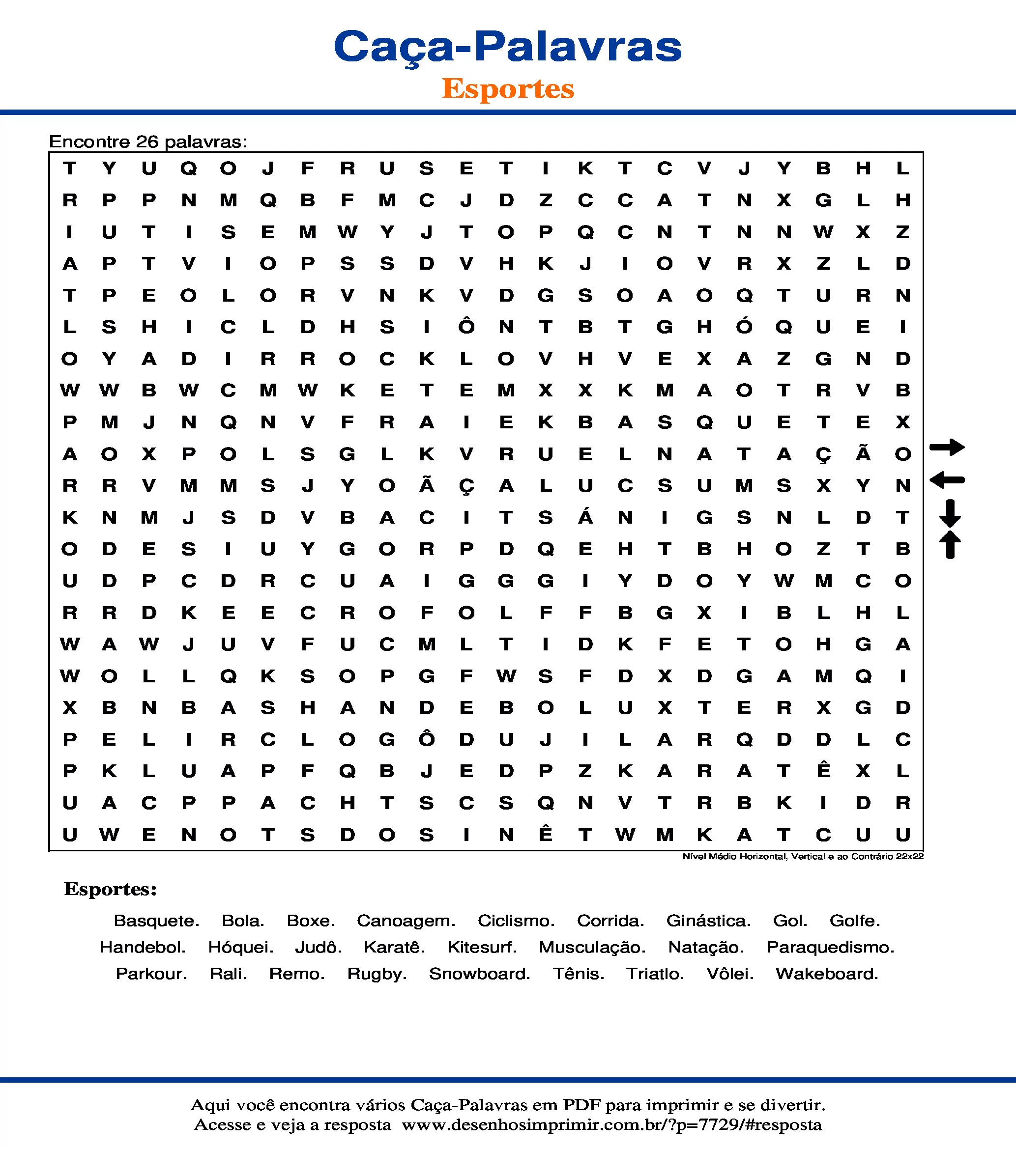 Caça Palavras Nível Médio Horizontal, Vertical e ao Contrário 22x22