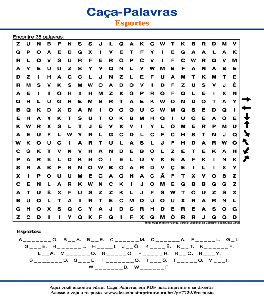 Esportes Nível Muito Difícil Horizontal, Vertical, Diagonal, ao Contrário e sem Dicas 22x22 caça palavras Caça Palavras Esportes Nível Muito Difícil Horizontal, Vertical, Diagonal, ao Contrário e sem Dicas 22x22 para imprimir