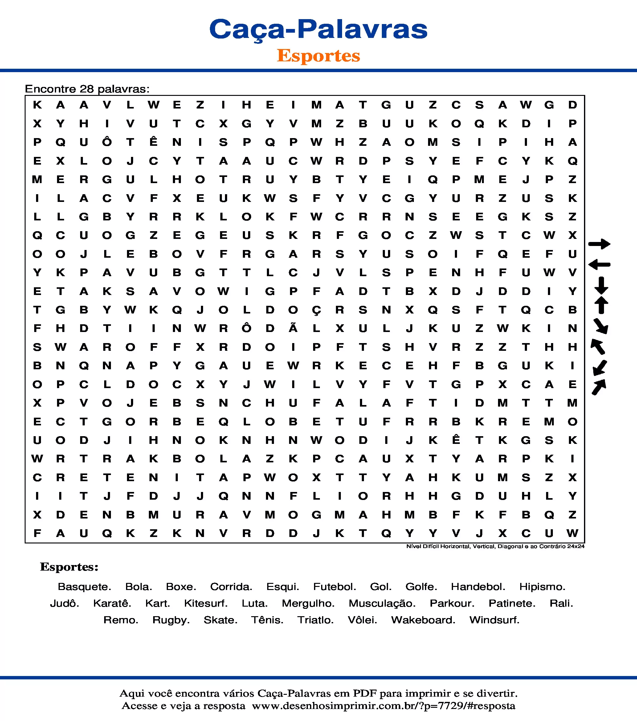 Caça Palavras Nível Difícil Horizontal, Vertical, Diagonal e ao Contrário 24x24
