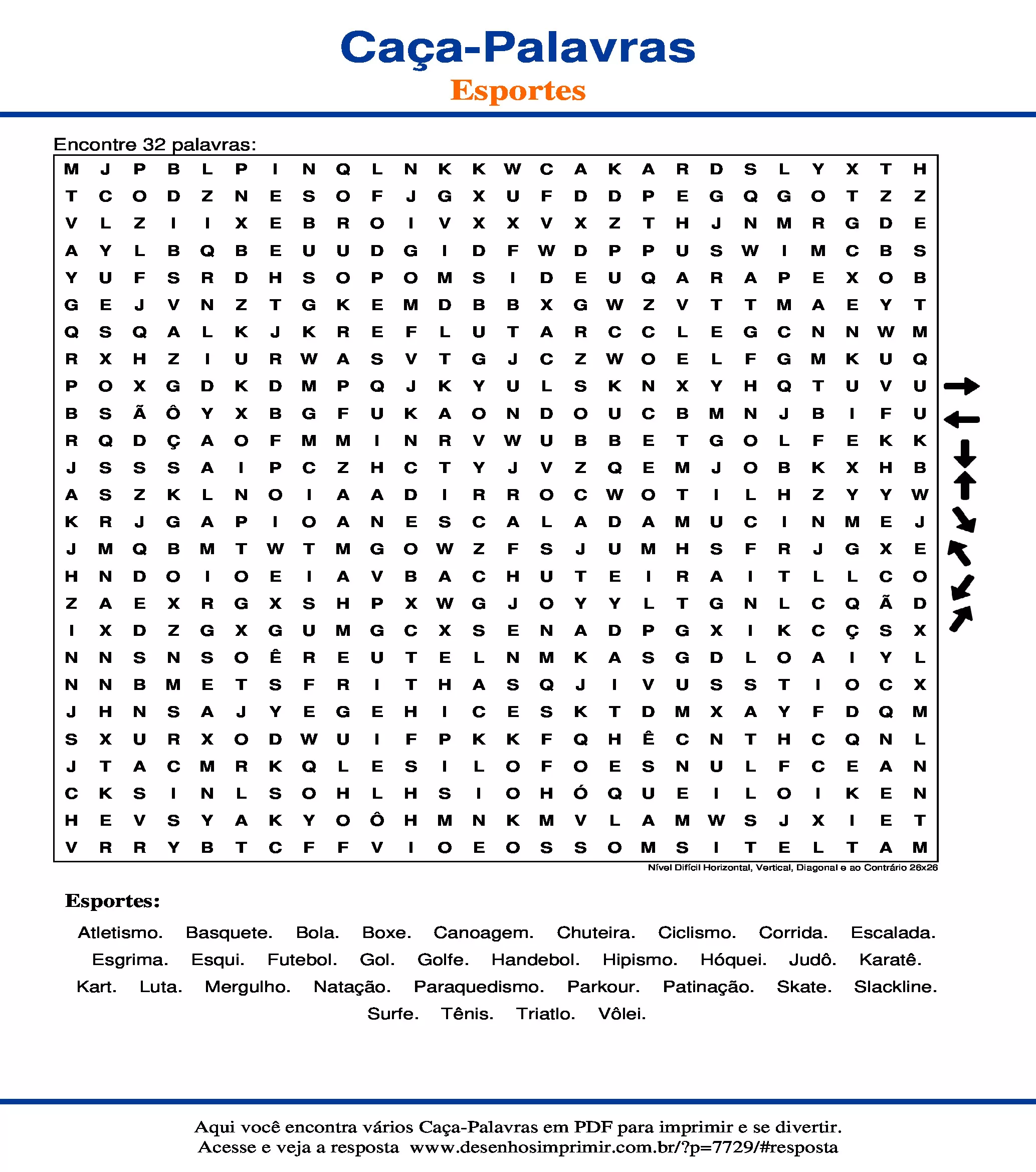 Caça Palavras Nível Difícil Horizontal, Vertical, Diagonal e ao Contrário 26x26