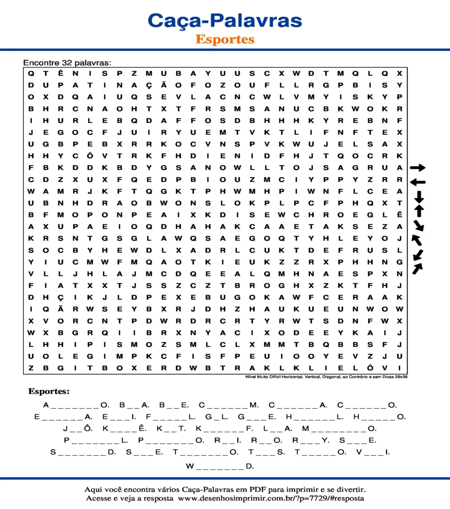 Esportes Nível Muito Difícil Horizontal, Vertical, Diagonal, ao Contrário e sem Dicas 26x26 caça palavras Caça Palavras Esportes Nível Muito Difícil Horizontal, Vertical, Diagonal, ao Contrário e sem Dicas 26x26 para imprimir