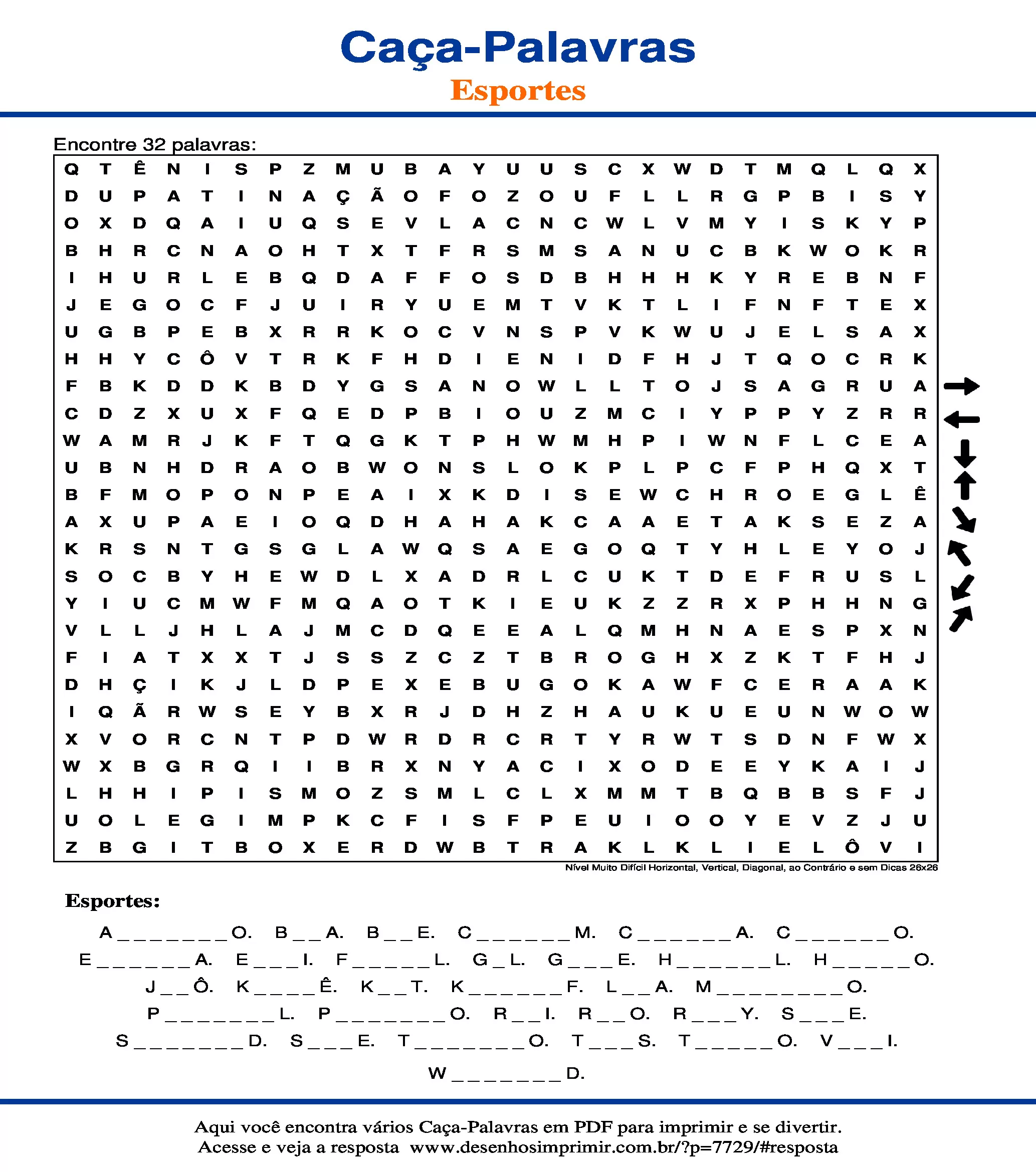 Caça Palavras Nível Muito Difícil Horizontal, Vertical, Diagonal, ao Contrário e sem Dicas 26x26