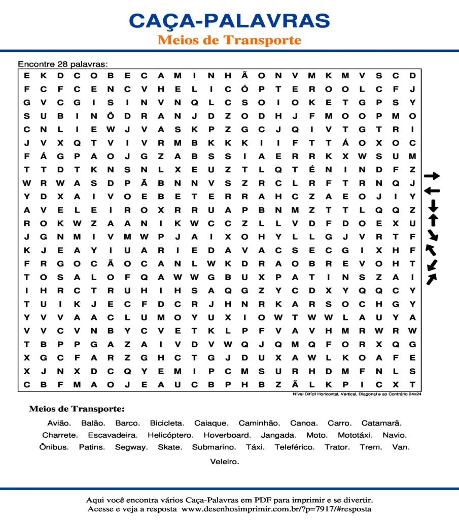 Meios de Transporte Nível Difícil Horizontal, Vertical, Diagonal e ao Contrário 24x24 caça palavras Caça Palavras dos Meios de Transporte Nível Difícil Horizontal, Vertical, Diagonal e ao Contrário 24x24