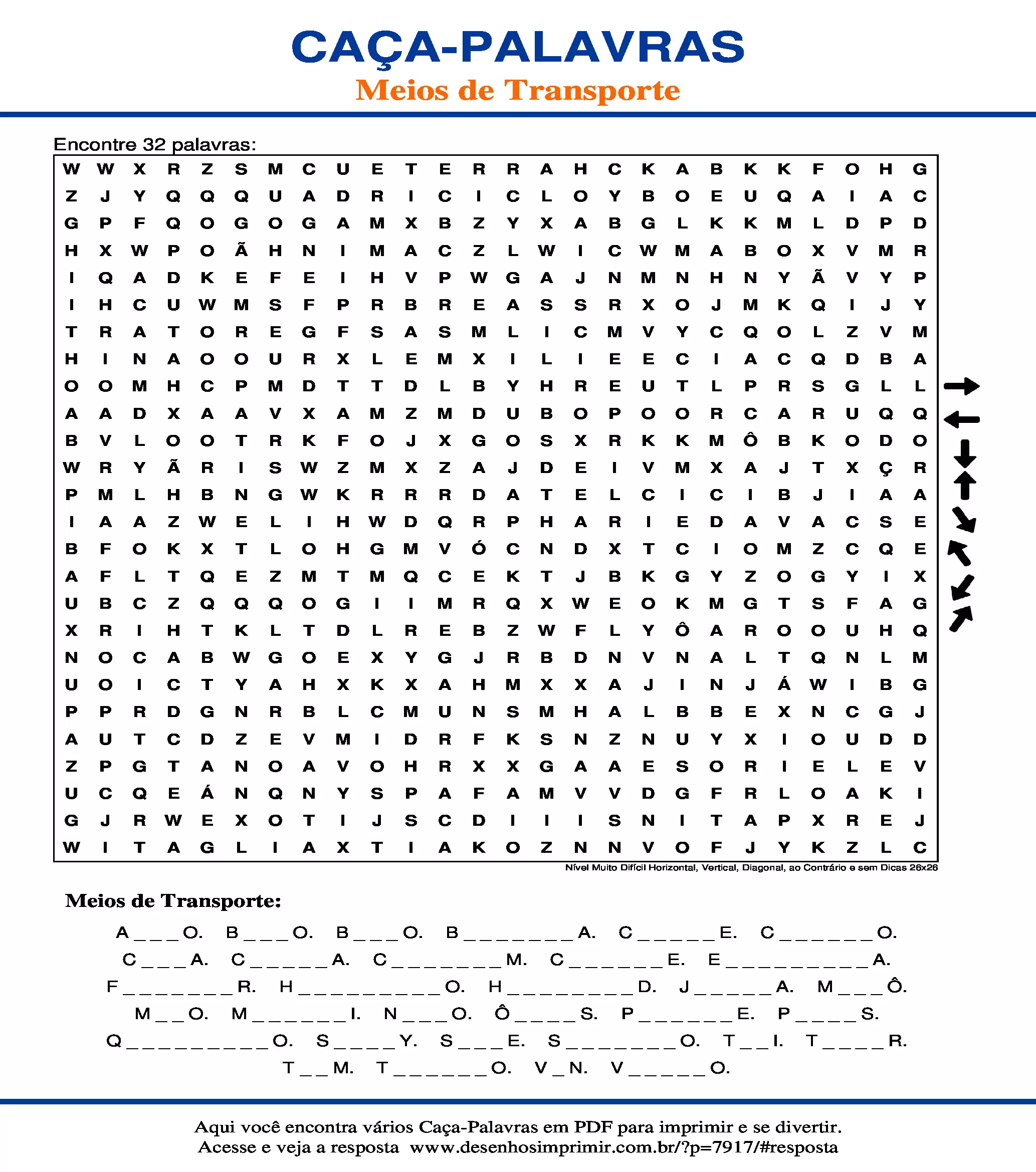 Caça Palavras Nível Muito Difícil Horizontal, Vertical, Diagonal, ao Contrário e sem Dicas 26x26