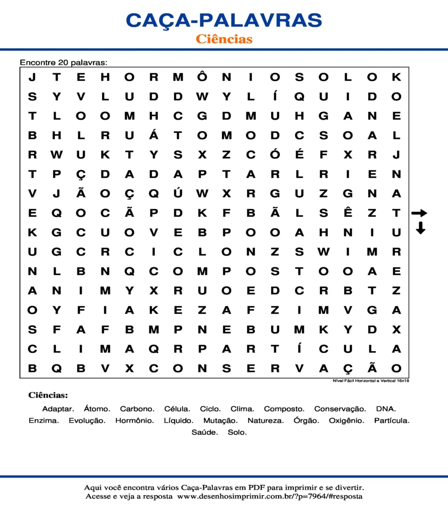 Ciências para ano do Ensino Fundamental Nível Fácil Horizontal e Vertical 16x16 caça palavras Caça Palavras Ciências para ano do Ensino Fundamental Nível Fácil Horizontal e Vertical 16x16