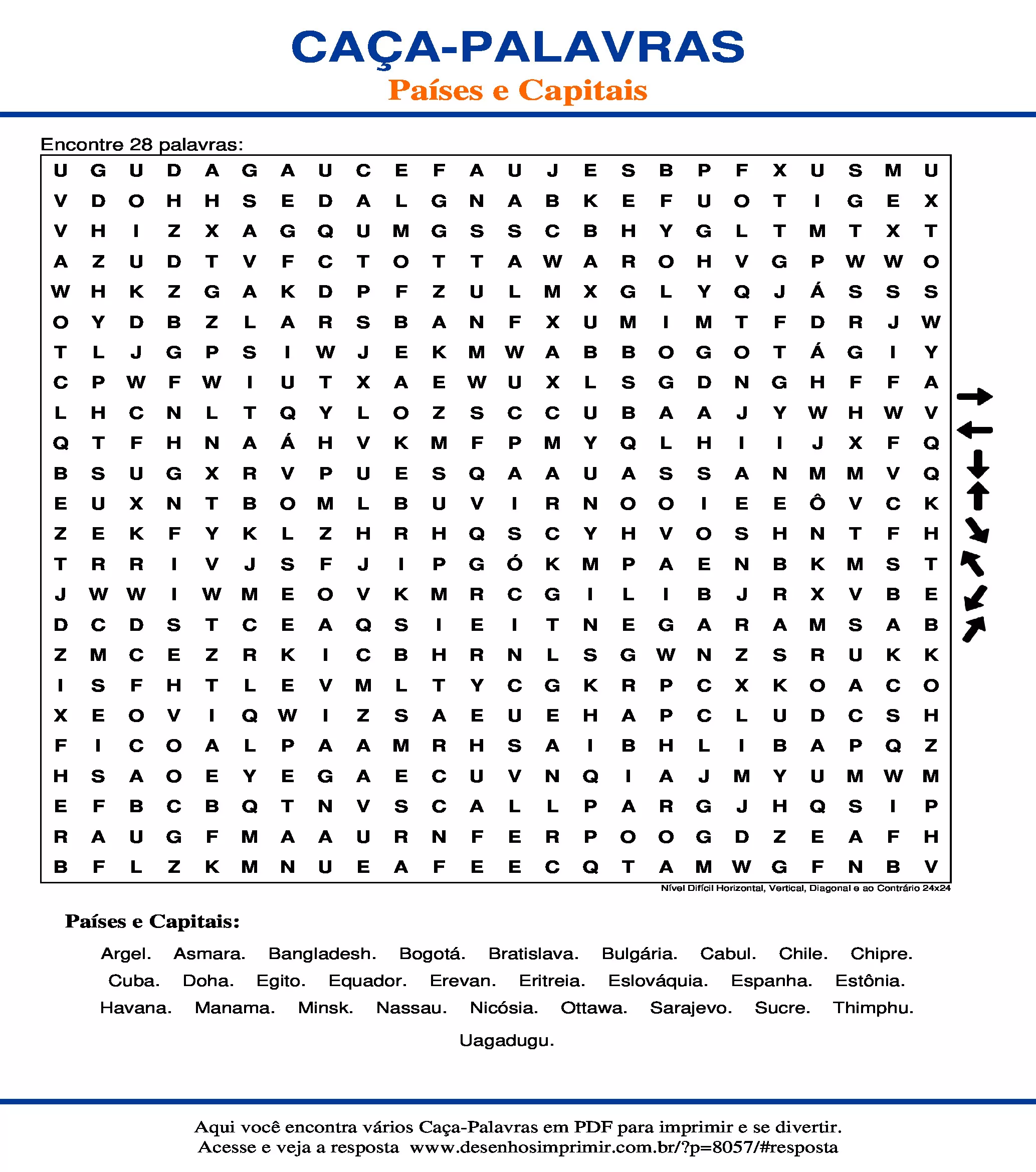 Caça Palavras Nível Difícil Horizontal, Vertical, Diagonal e ao Contrário 24x24