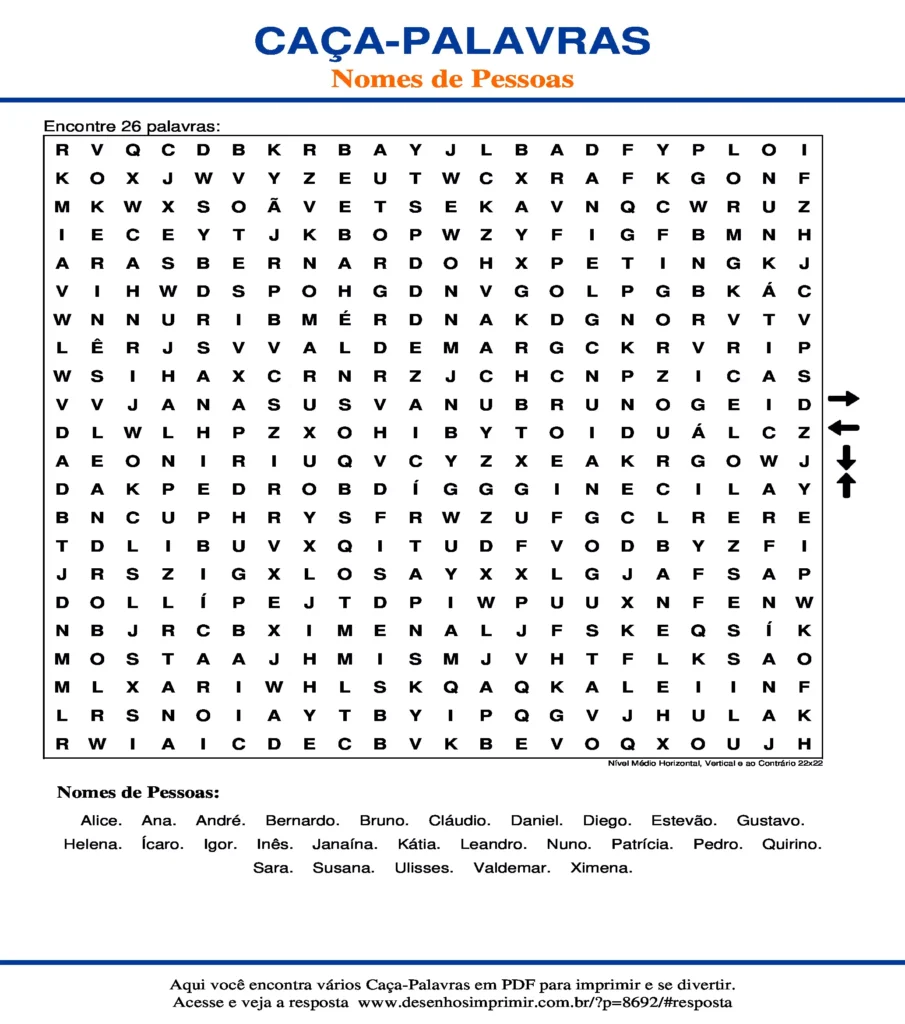 Nomes de Pessoas Nível Médio Horizontal, Vertical e ao Contrário 22x22 caça palavras Caça Palavras de Nomes Pessoas Nível Médio Horizontal, Vertical e ao Contrário 22x22