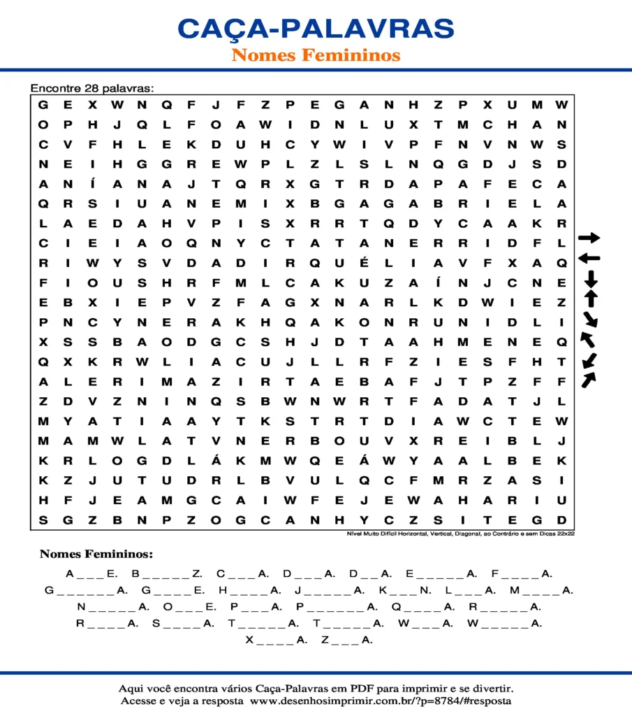 Nomes Femininos Nível Muito Difícil Horizontal, Vertical, Diagonal, ao Contrário e sem Dicas 22x22 caça palavras Caça Palavras Nomes Femininos Nível Muito Difícil Horizontal, Vertical, Diagonal, ao Contrário e sem Dicas 22x22