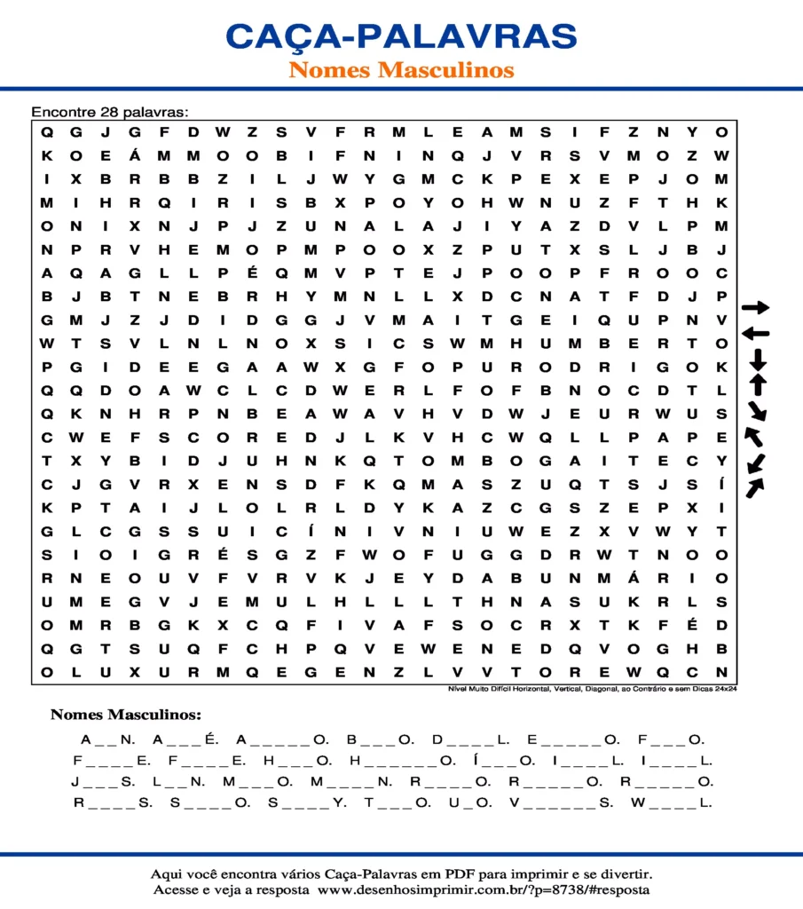 Nomes Masculinos Nível Muito Difícil Horizontal, Vertical, Diagonal, ao Contrário e sem Dicas 24x24 caça palavras Caça Palavras Nomes Masculinos Nível Muito Difícil Horizontal, Vertical, Diagonal, ao Contrário e sem Dicas 24x24