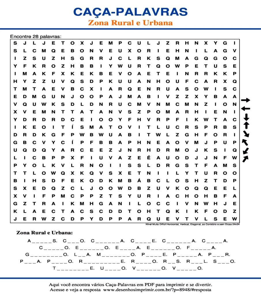Zona Rural e Urbana Nível Muito Difícil Horizontal, Vertical, Diagonal, ao Contrário sem Dicas 24x24 caça palavras Caça Palavras Zona Rural e Urbana Nível Muito Difícil Horizontal, Vertical, Diagonal, ao Contrário sem Dicas 24x24