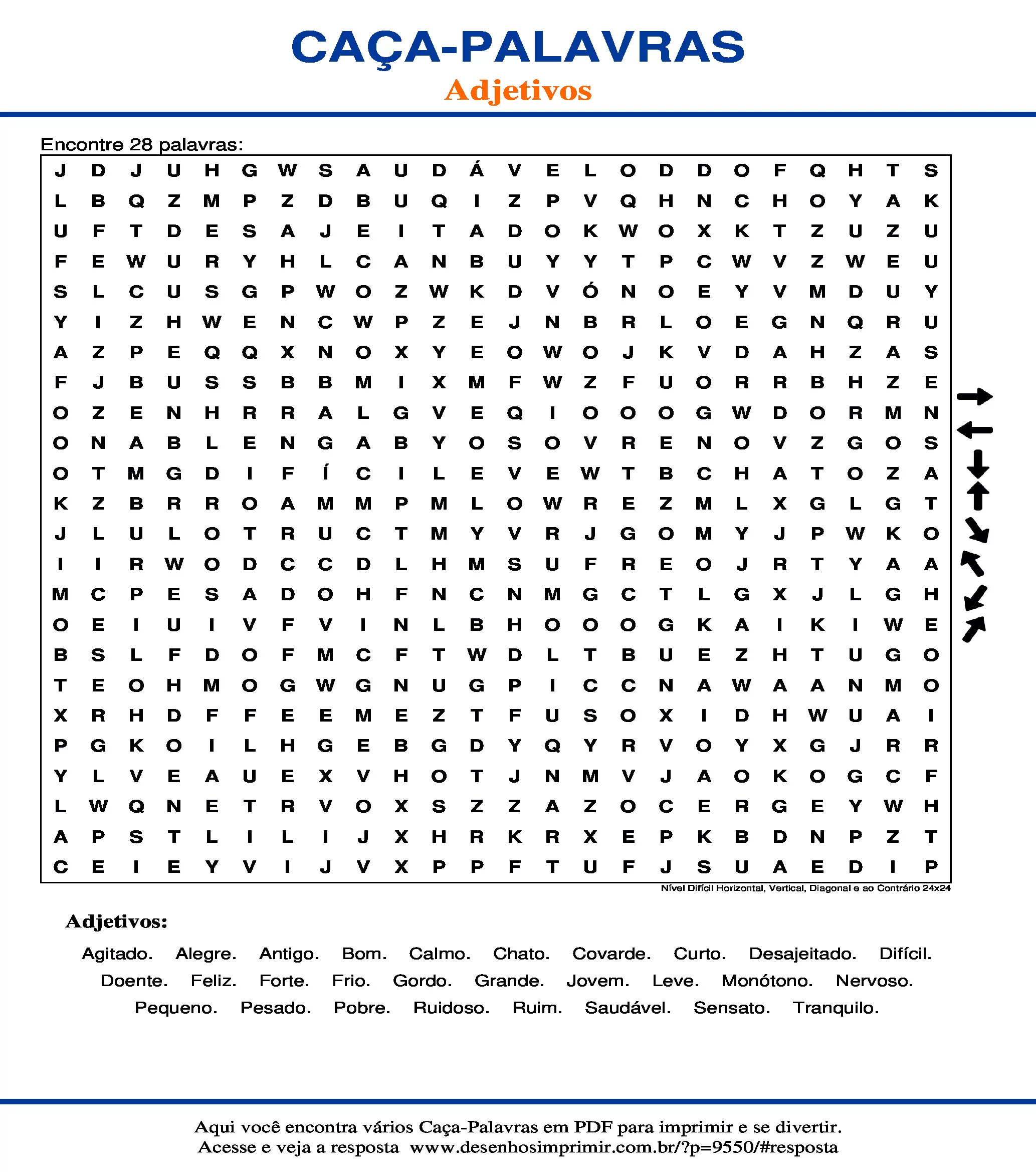 Caça Palavras Nível Difícil Horizontal, Vertical, Diagonal e ao Contrário 24x24
