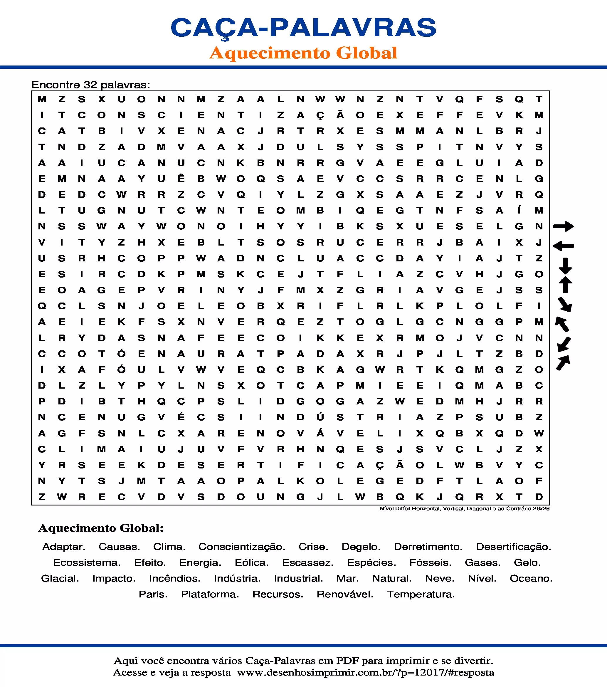 Caça Palavras Nível Difícil Horizontal, Vertical, Diagonal e ao Contrário 26x26