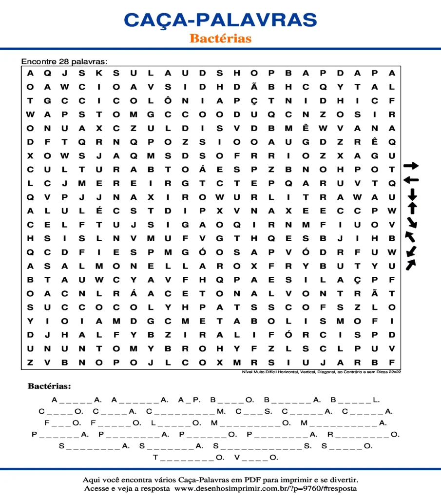 Bactérias Nível Muito Difícil Horizontal, Vertical, Diagonal, ao Contrário e sem Dicas 22x22 caça palavras Caça Palavras sobre Bactérias Nível Muito Difícil Horizontal, Vertical, Diagonal, ao Contrário e sem Dicas 22x22 para imprimir