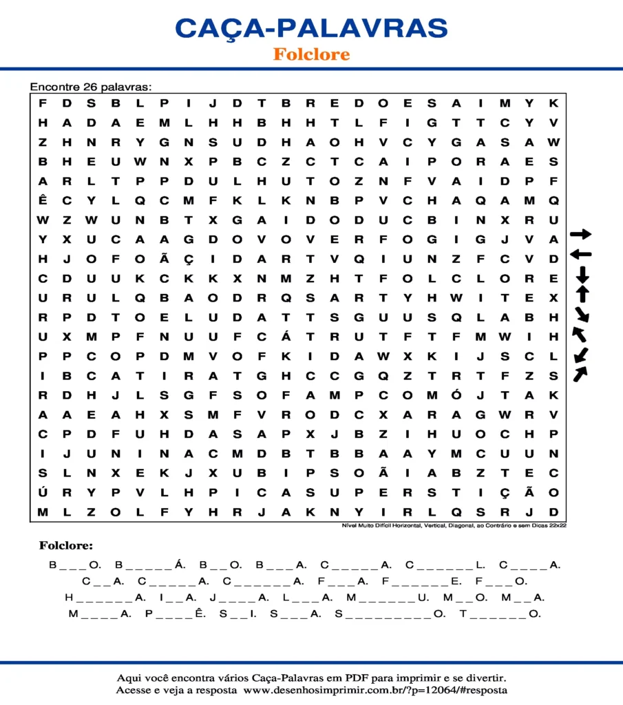 Folclore Nível Muito Difícil Horizontal, Vertical, Diagonal, ao Contrário e sem Dicas 22x22 caça palavras Caça Palavras do Folclore Nível Muito Difícil Horizontal, Vertical, Diagonal, ao Contrário e sem Dicas 22x22 para imprimir