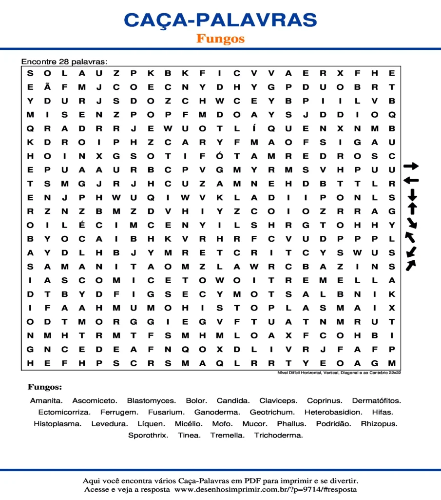 Fungos Nível Difícil Horizontal, Vertical, Diagonal e ao Contrário 22x22 caça palavras Caça Palavras sobre Fungos Nível Difícil Horizontal, Vertical, Diagonal e ao Contrário 22x22 para imprimir