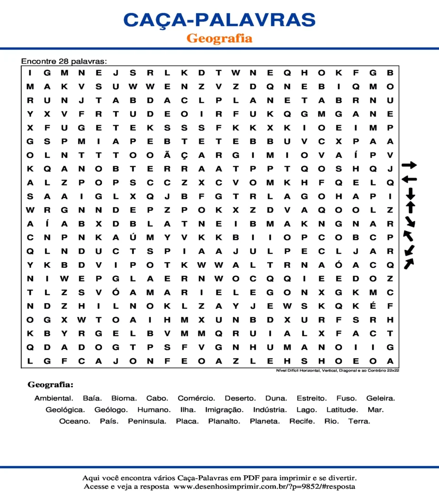 Geografia Nível Difícil Horizontal, Vertical, Diagonal e ao Contrário 22x22 caça palavras Caça Palavras Geografia Nível Difícil Horizontal, Vertical, Diagonal e ao Contrário 22x22 para imprimir