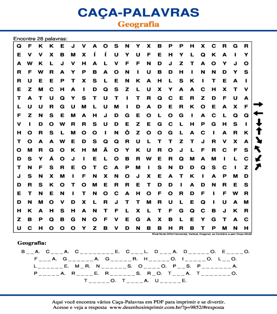 Geografia Nível Muito Difícil Horizontal, Vertical, Diagonal, ao Contrário e sem Dicas 22x22 caça palavras Caça Palavras Geografia Nível Muito Difícil Horizontal, Vertical, Diagonal, ao Contrário e sem Dicas 22x22 para imprimir