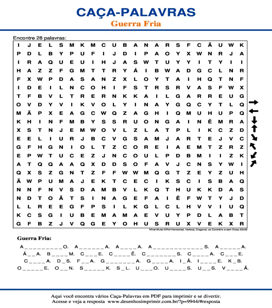 Guerra Fria Nível Muito Difícil Horizontal, Vertical, Diagonal, ao Contrário e sem Dicas 22x22 caça palavras Caça Palavras Guerra Fria Nível Muito Difícil Horizontal, Vertical, Diagonal, ao Contrário e sem Dicas 22x22 para imprimir