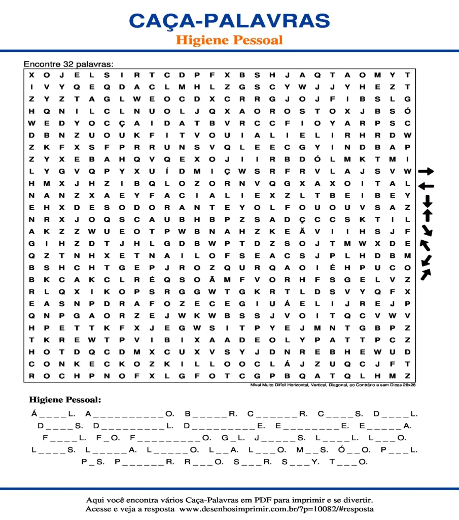 Higiene Pessoal Nível Muito Difícil Horizontal, Vertical, Diagonal, ao Contrário e sem Dicas 26x26 caça palavras Caça Palavras Higiene Pessoal Nível Muito Difícil Horizontal, Vertical, Diagonal, ao Contrário e sem Dicas 26x26 para imprimir