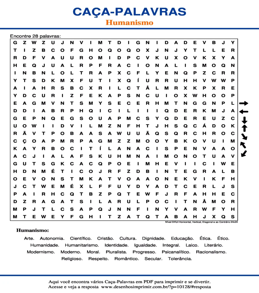 Humanismo Nível Difícil Horizontal, Vertical, Diagonal e ao Contrário 24x24 caça palavras Caça Palavras Humanismo Nível Difícil Horizontal, Vertical, Diagonal e ao Contrário 24x24 para imprimir
