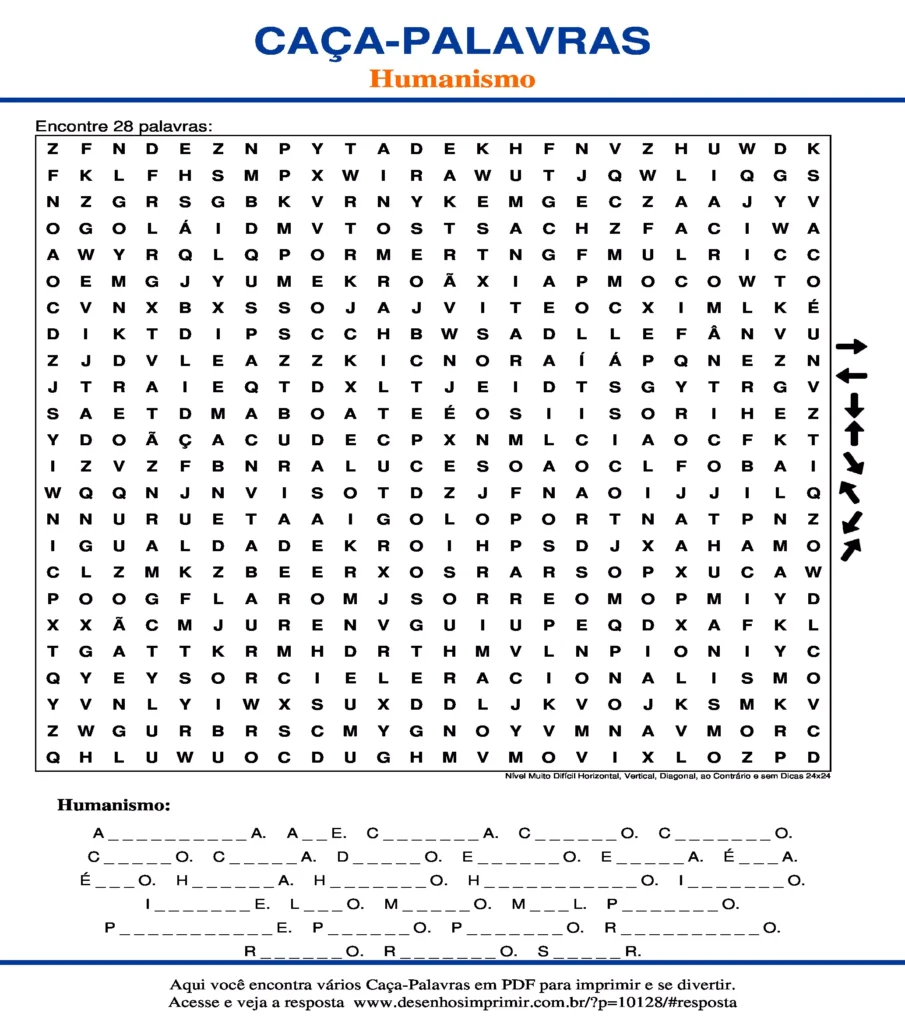 Humanismo Nível Muito Difícil Horizontal, Vertical, Diagonal, ao Contrário e sem Dicas 24x24 caça palavras Caça Palavras Humanismo Nível Muito Difícil Horizontal, Vertical, Diagonal, ao Contrário e sem Dicas 24x24 para imprimir