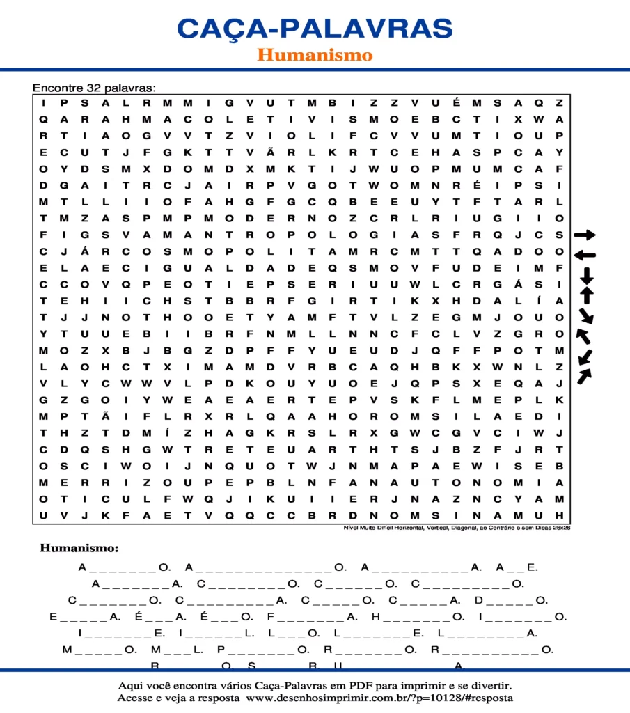 Humanismo Nível Muito Difícil Horizontal, Vertical, Diagonal, ao Contrário e sem Dicas 26x26 caça palavras Caça Palavras Humanismo Nível Muito Difícil Horizontal, Vertical, Diagonal, ao Contrário e sem Dicas 26x26 para imprimir