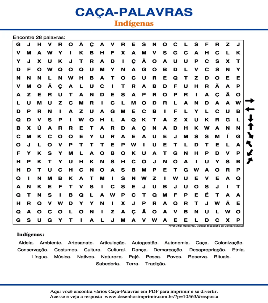 Indígenas Nível Difícil Horizontal, Vertical, Diagonal e ao Contrário 22x22 caça palavras Caça Palavras Indígenas Nível Difícil Horizontal, Vertical, Diagonal e ao Contrário 22x22 para imprimir