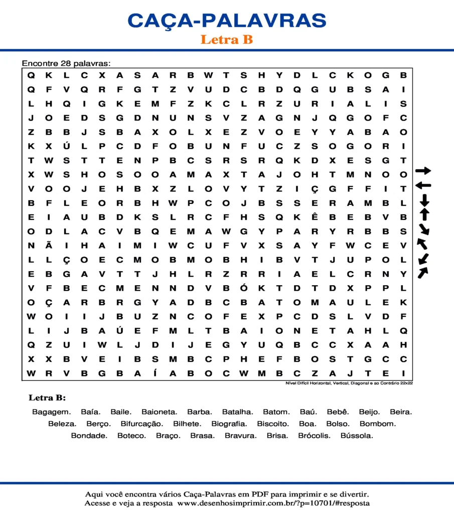 Letra B Nível Difícil Horizontal, Vertical, Diagonal e ao Contrário 22x22 caça palavras Caça Palavras da Letra B Nível Difícil Horizontal, Vertical, Diagonal e ao Contrário 22x22 para imprimir
