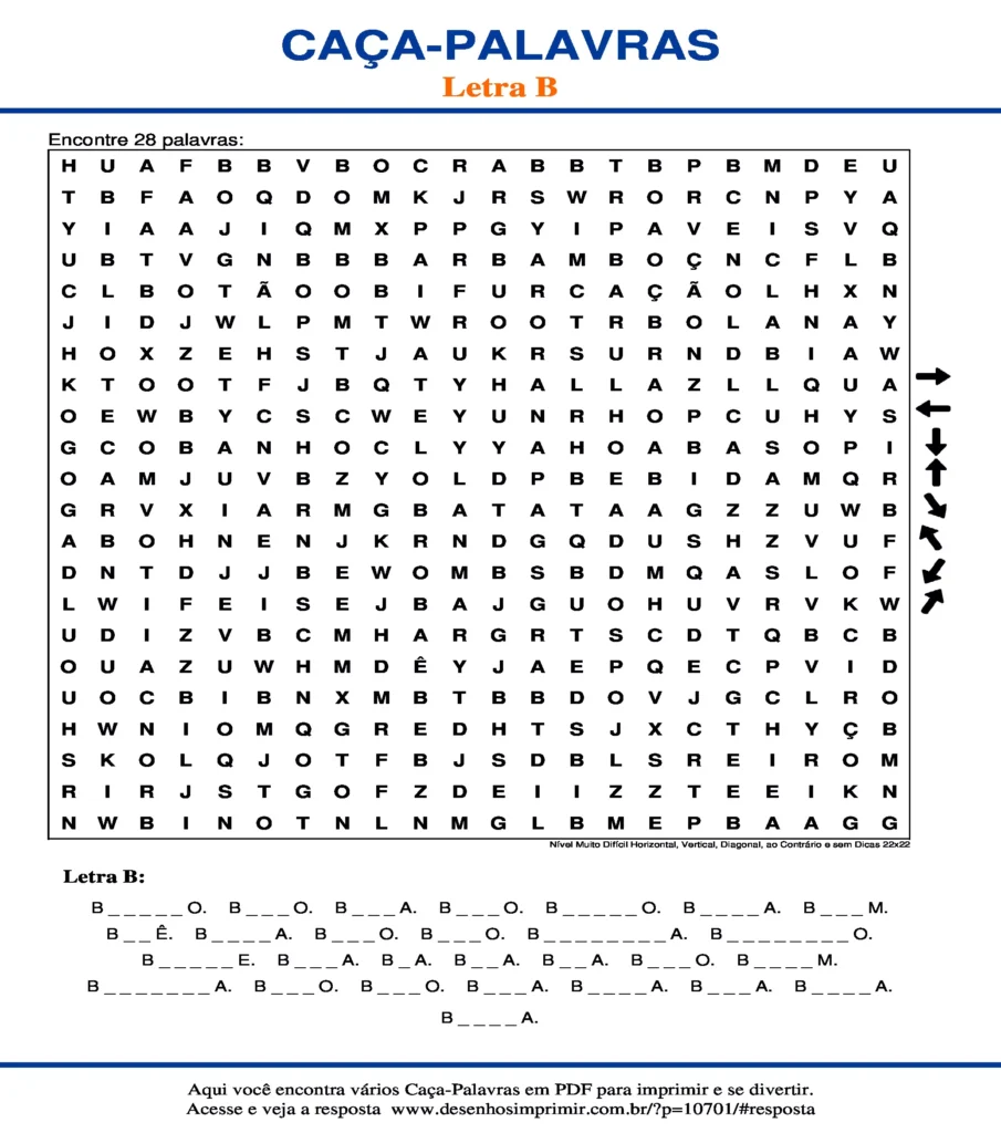 Letra B Nível Muito Difícil Horizontal, Vertical, Diagonal, ao Contrário e sem Dicas 22x22 caça palavras Caça Palavras da Letra B Nível Muito Difícil Horizontal, Vertical, Diagonal, ao Contrário e sem Dicas 22x22 para imprimir