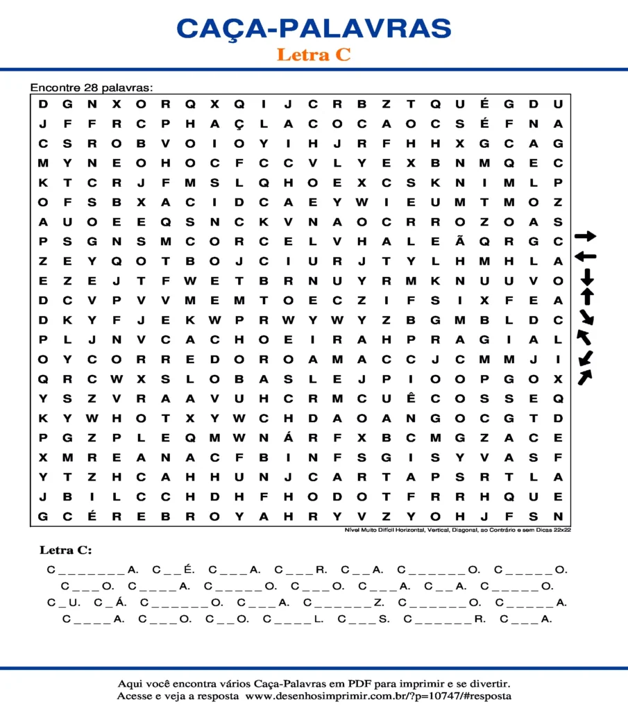 Letra C Nível Muito Difícil Horizontal, Vertical, Diagonal, ao Contrário e sem Dicas 22x22 caça palavras Caça Palavras da Letra C Nível Muito Difícil Horizontal, Vertical, Diagonal, ao Contrário e sem Dicas 22x22 para imprimir