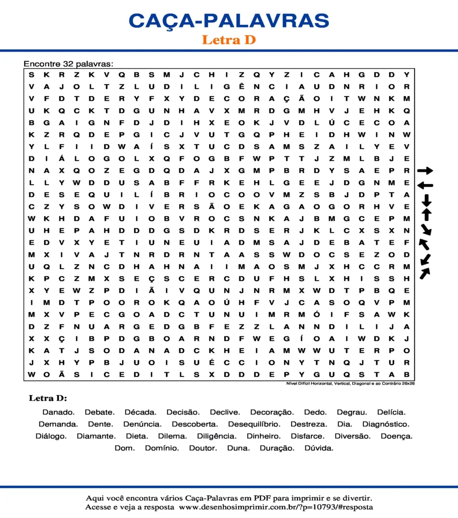 Letra D Nível Difícil Horizontal, Vertical, Diagonal e ao Contrário 26x26 caça palavras Caça Palavras da Letra D Nível Difícil Horizontal, Vertical, Diagonal e ao Contrário 26x26 para imprimir