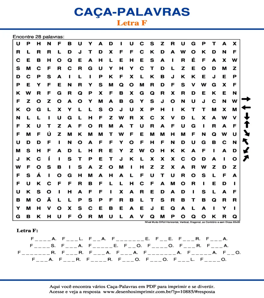 Letra F Nível Muito Difícil Horizontal, Vertical, Diagonal, ao Contrário e sem Dicas 22x22 caça palavras Caça Palavras da Letra F Nível Muito Difícil Horizontal, Vertical, Diagonal, ao Contrário e sem Dicas 22x22 para imprimir