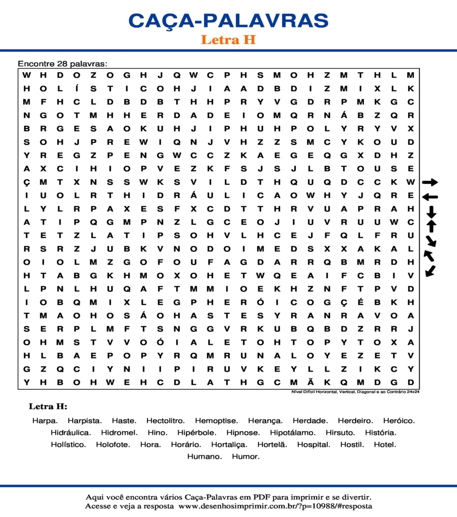 Letra H Nível Difícil Horizontal, Vertical, Diagonal e ao Contrário 24x24 caça palavras Caça Palavras da Letra H Nível Difícil Horizontal, Vertical, Diagonal e ao Contrário 24x24 para imprimir