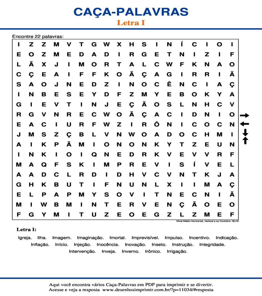 Letra I Nível Médio Horizontal, Vertical e ao Contrário 18x18 caça palavras Caça Palavras da Letra I Nível Médio Horizontal, Vertical e ao Contrário 18x18 para imprimir