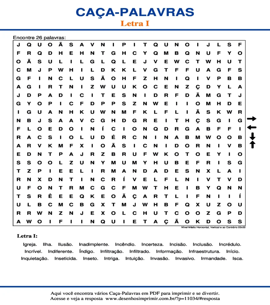 Letra I Nível Médio Horizontal, Vertical e ao Contrário 22x22 caça palavras Caça Palavras da Letra I Nível Médio Horizontal, Vertical e ao Contrário 22x22 para imprimir