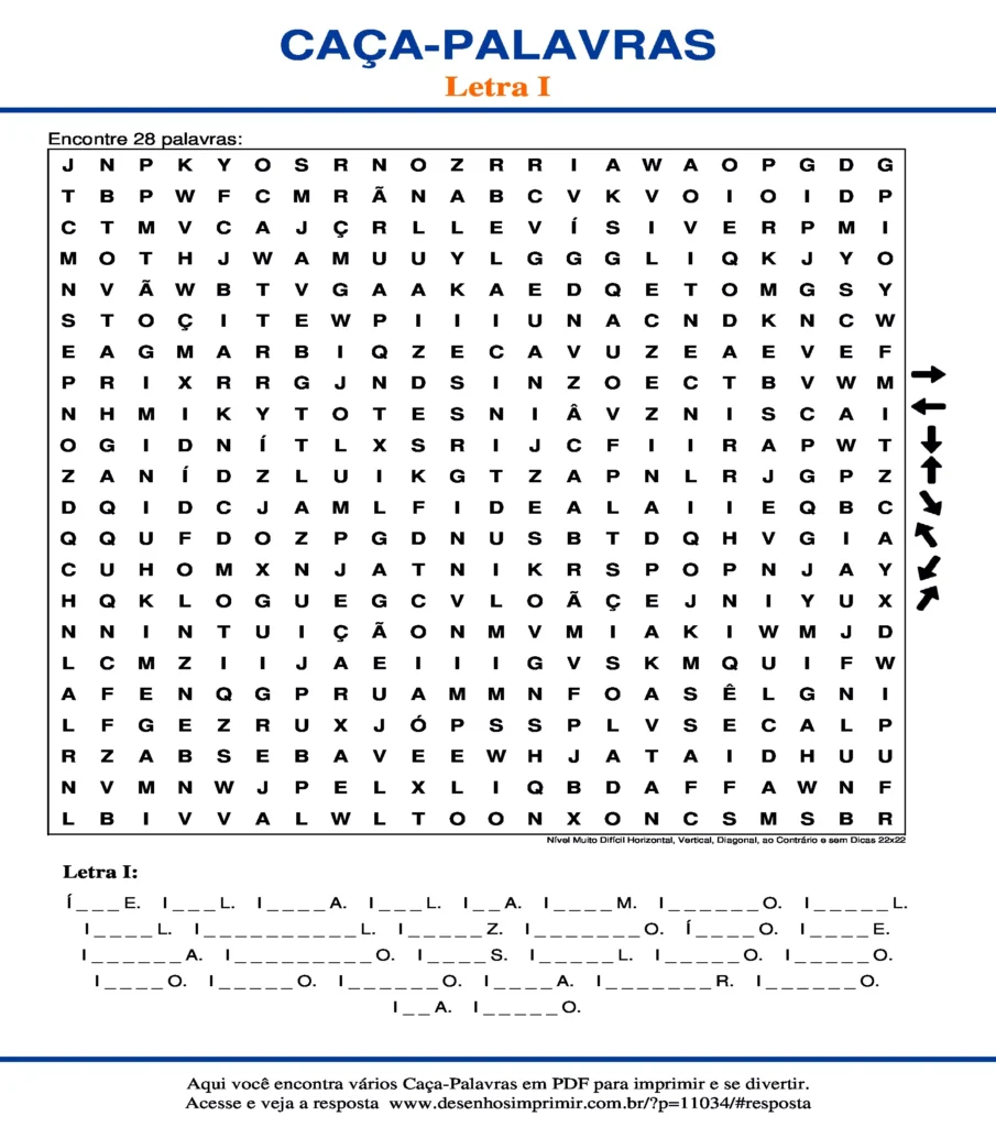 Letra I Nível Muito Difícil Horizontal, Vertical, Diagonal, ao Contrário e sem Dicas 22x22 caça palavras Caça Palavras da Letra I Nível Muito Difícil Horizontal, Vertical, Diagonal, ao Contrário e sem Dicas 22x22 para imprimir